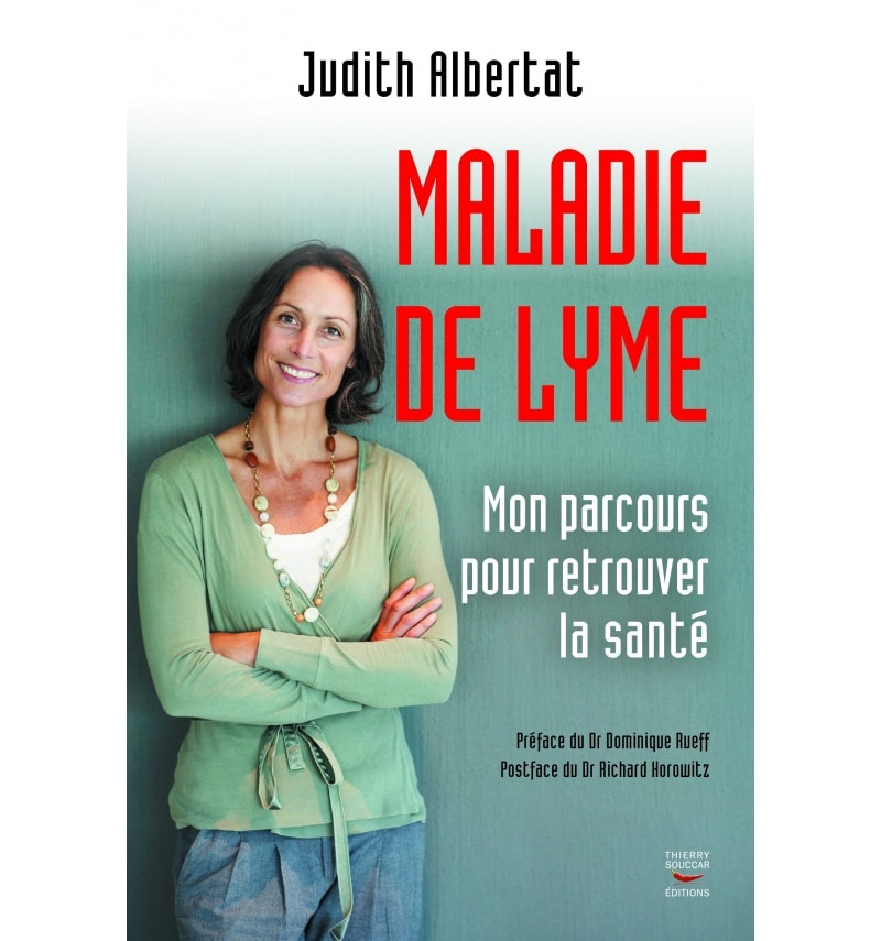 Maladie de Lyme – Judith Albertat