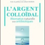 L'argent colloïdal