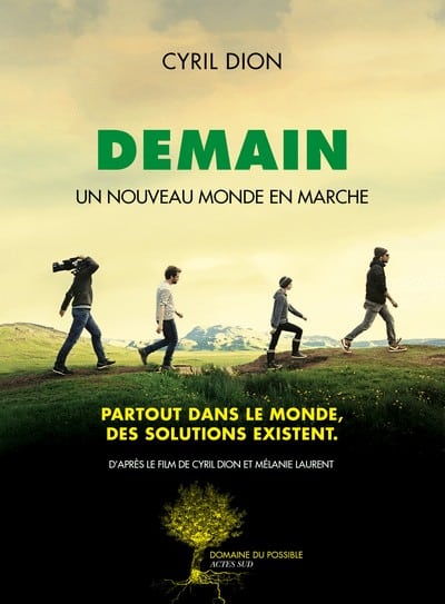Allez voir le film « DEMAIN »